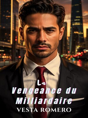 cover image of La Vengeance du Milliardaire